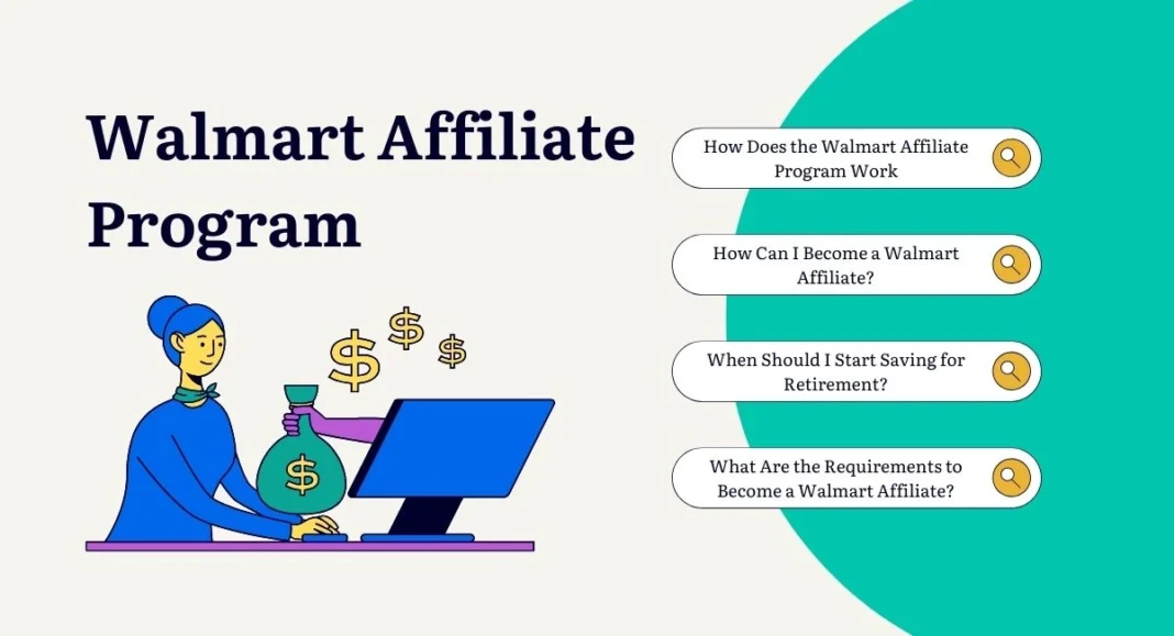 How to make money with, Walmart Affiliate Program: A Guide for Bloggers and Website Owners